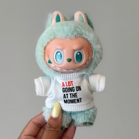 A Lot Going On At The Moment Labubu Shirt